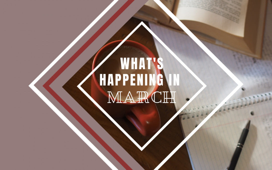 What's Happening in March Sent Church