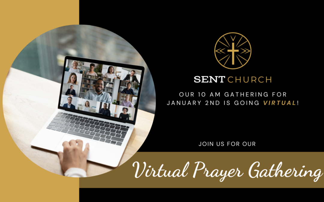 Virtual Prayer Gathering – 1/2/22
