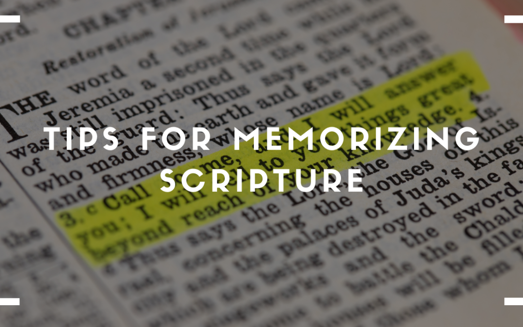 Tips for Memorizing Scripture